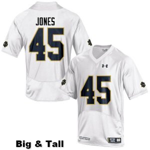 Notre Dame Fighting Irish Men's Jonathan Jones #45 White Under Armour Authentic Stitched Big & Tall College NCAA Football Jersey MKB4699UP
